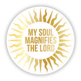 My Soul Magnifies The Lord Decal